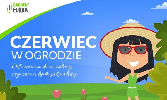 Czerwiec w ogrodzie! - infografika