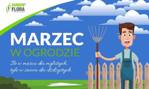 Marzec w ogrodzie! - infografika